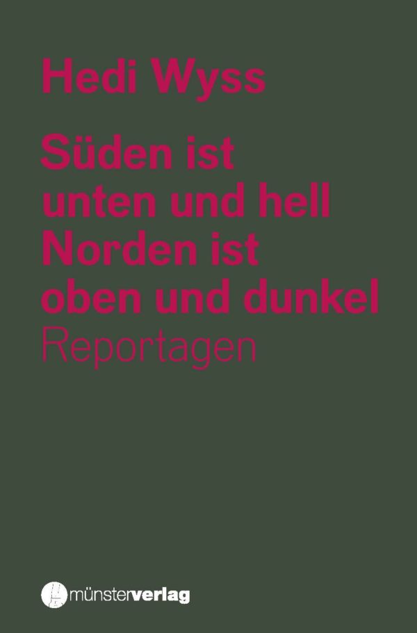 Süden ist unten und hell